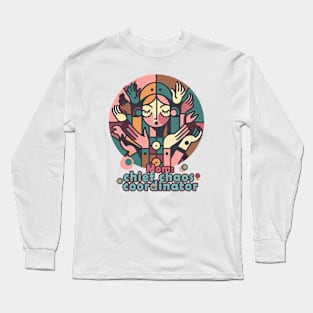 Mom Chief Chaos Coordinator Long Sleeve T-Shirt